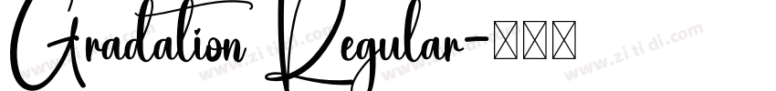 Gradation Regular字体转换